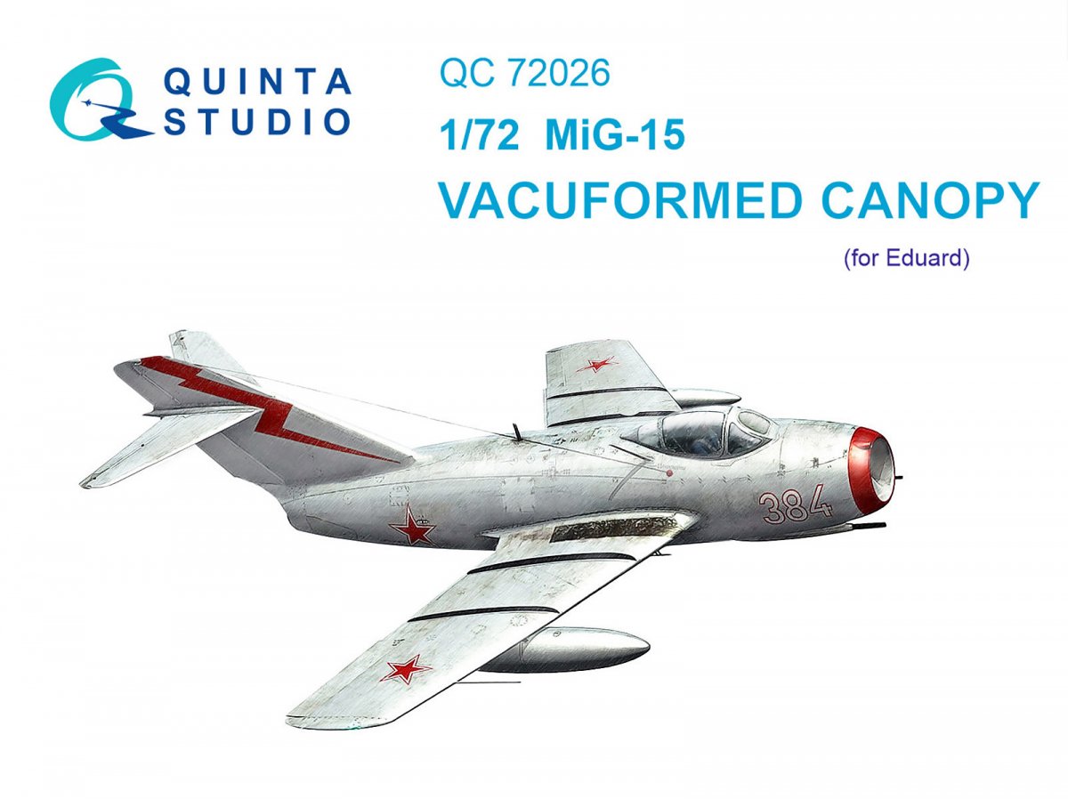 Verrière transparente thermoformée Quinta Studio QC72026 pour MiG-15 (pour maquette Eduard) au 1/72