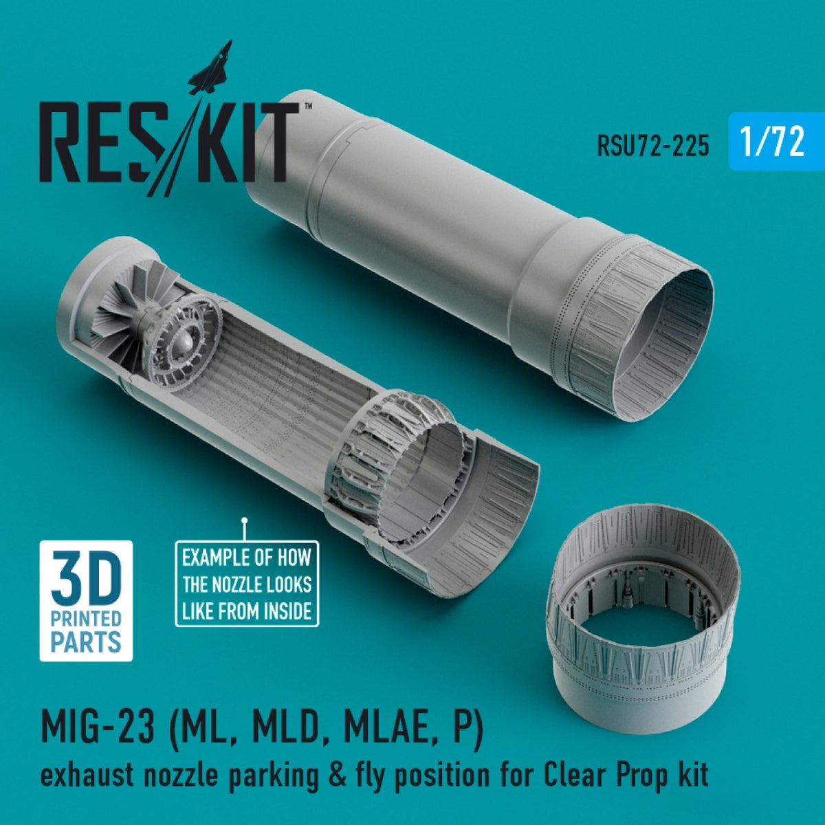 RESKIT RSU72-0225 MIG-23 (ML, MLD, MLAE, P) EXHAUST NOZZLE PARKING &amp; FLY POSITION FOR CLEAR PROP KIT (3D PRINTED) 1/72