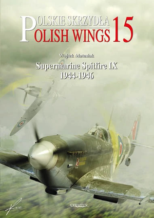 Stratus 21498 Polish Wings n° 15 Supermarine Spitfire IX pt. 2 1944-1946 EN
