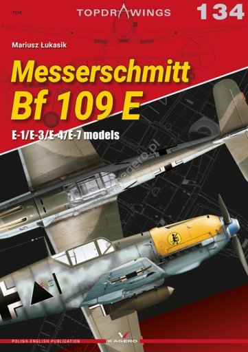 Kagero 7134 Messerchmitt Bf 109 E modèles E-1/E-3/E-4/E-7 EN/PL