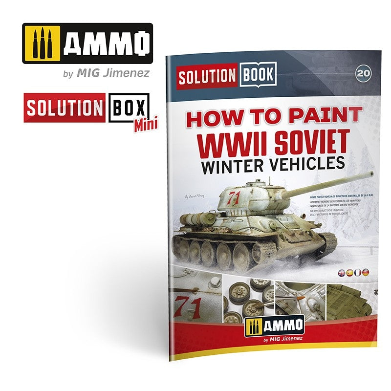 AMMO de Mig Jimenez 6603 SOLUTION BOOK 20 - Comment peindre les véhicules d&amp;#39;hiver soviétiques de la Seconde Guerre mondiale (anglais, espagnol, français, allemand)
