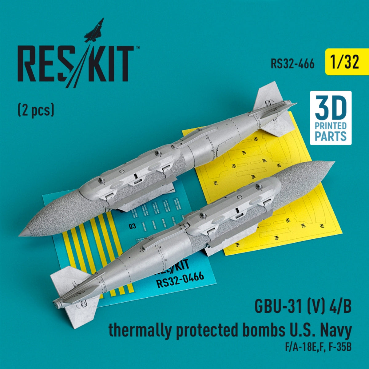 RESKIT RS32-0466 GBU-31 (V) 4/B thermally protected bombs US Navy (2 pcs) (F/A-18E, F-35B) (3D Printed) 1/32