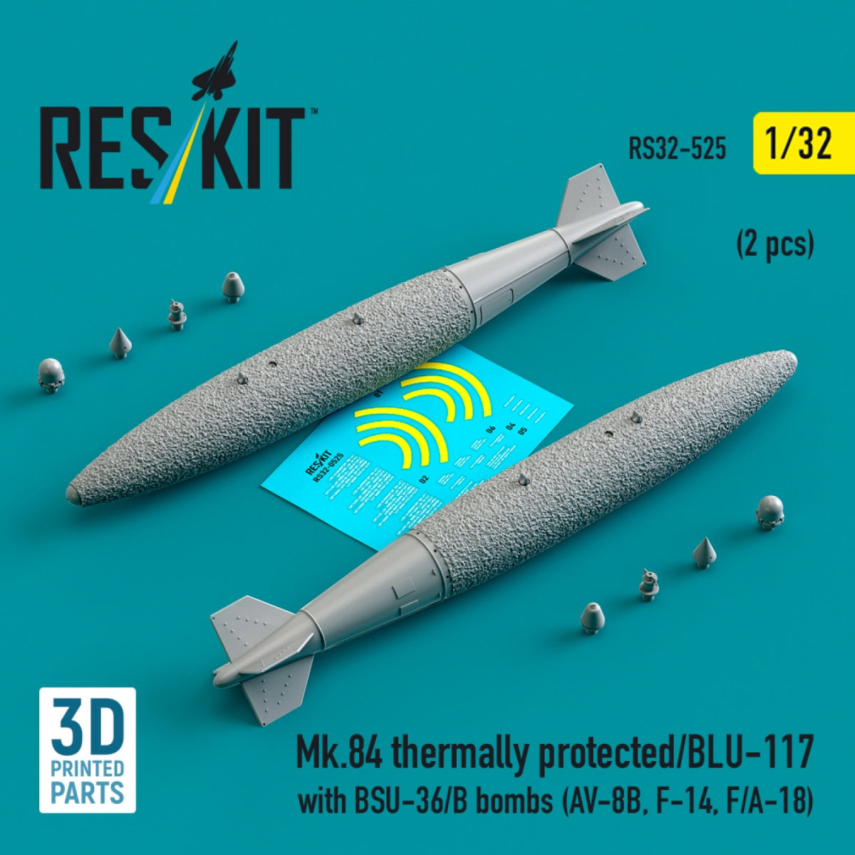 RESKIT RS32-0525 Mk.84 à protection thermique/BLU-117 avec bombes BSU-36/B (2 pièces) (Impression 3D) 1/32