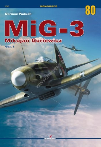 Kagero 3080 MiG-3 Mikojan Guriewicz Vol. Je PL 