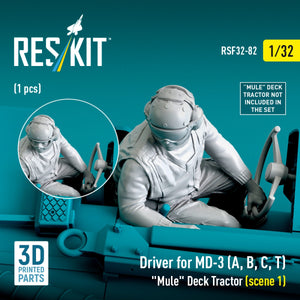 RESKIT RSF32-0082 Driver for MD-3 (A, B, C, T) "Mule" Deck Tractor (scene 1) (1 pcs) (3D Printed) 1/32