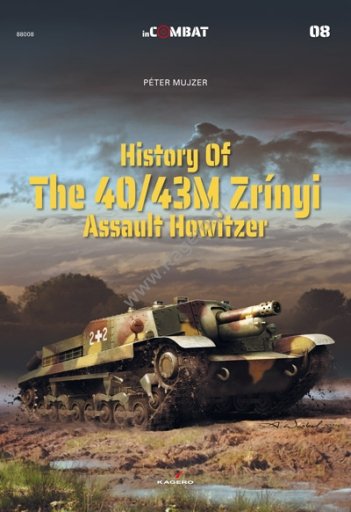 Kagero 88008 Histoire de l'obusier d'assaut 40/43M Zrínyi FR