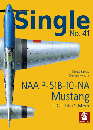 MMP Books 49807 Single No. 41 NAA P-51B-10-NA FR