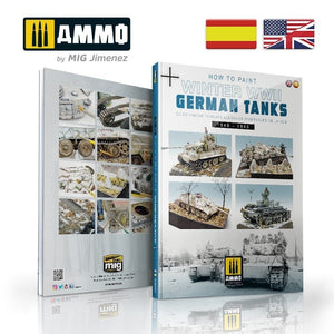 Munitions du MiG 6039 : Comment peindre des chars allemands de la Seconde Guerre mondiale en hiver (multilingue : anglais - espagnol)