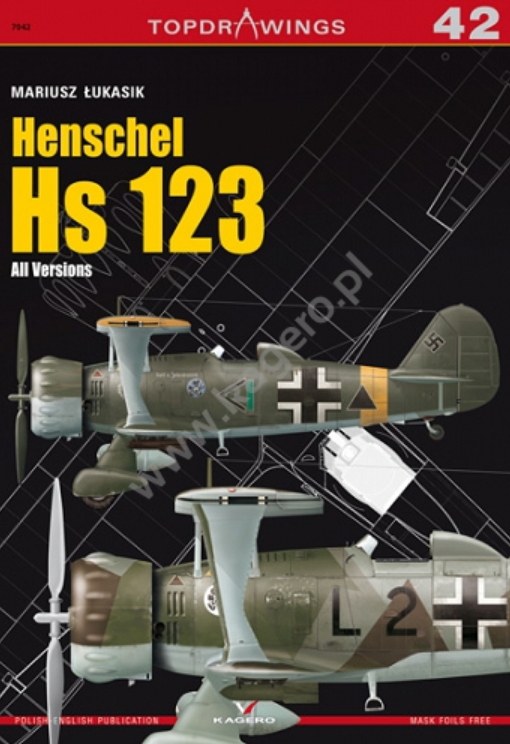 Kagero 7042 Henschel Hs 123. Toutes les versions EN/PL