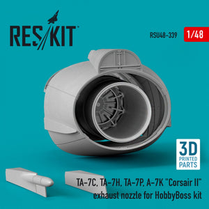 RESKIT RSU48-0339 TA-7C, TA-7H, TA-7P, A-7K BUSE D&amp;#39;ÉCHAPPEMENT &amp;quot;CORSAIR II&amp;quot; POUR KIT HOBBYBOSS (IMPRESSION 3D) 1/48  – image 2
