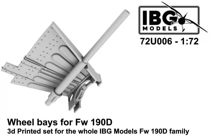 IBG 72U006 Baies de train d&amp;#39;atterrissage pour Fw 190D, kit imprimé en 3D à l&amp;#39;échelle 1/72