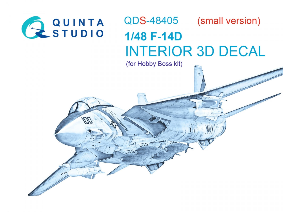 Quinta Studio QDS-48405 F-14D 3D-Printed & coloured Interior on decal paper (Hobby Boss) (Small version) 1/48