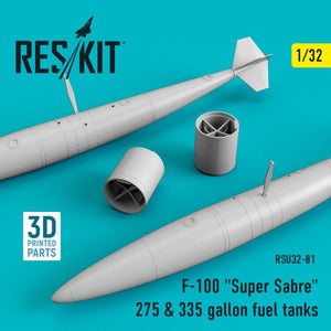 RESKIT RSU32-0081 F-100 « SUPER SABER » RÉSERVOIRS DE CARBURANT DE 275 ET 335 GALLONS 1/32