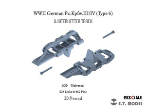 ET Model P35-013 Chenilles WinterKetten pour char allemand Pz.Kpfw.III/IV (Type 6) de la Seconde Guerre mondiale (impression 3D) à l&amp;#39;échelle 1/35