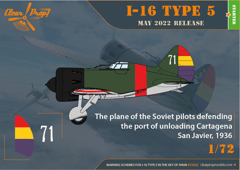 Clear Prop! CP72023 I-16 Type 5 Dans le ciel d&amp;#39;Espagne KIT DE DÉMARRAGE 1/72  – imagen 8