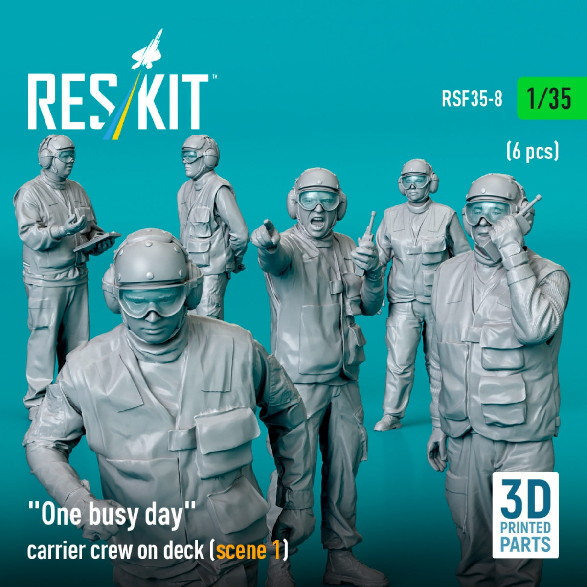 RESKIT RSF35-0008 "One busy day" carrier crew on deck (scene 1) (6 pcs) (3D Printed) 1/35