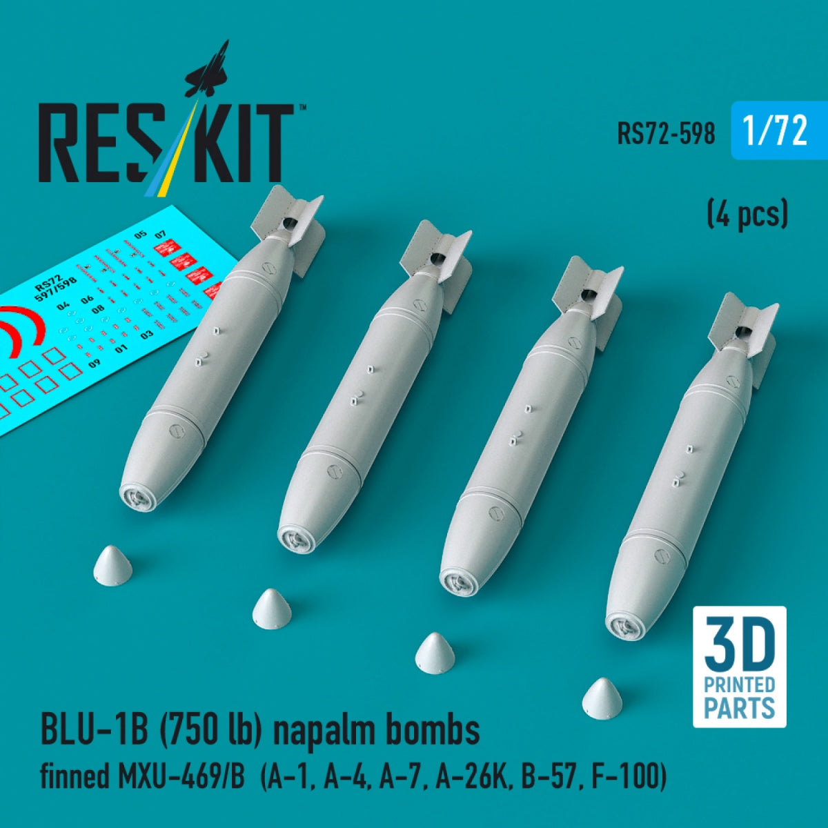RESKIT RS72-0598 BLU-1B (750lb) napalm bombs finned MXU-469/B (4 pcs) (A-1, A-4, A-7, A-26K, B-57, F-100) (3D Printed) 1/72