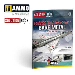 AMMO de Mig Jimenez 6521 Comment peindre du métal nu pour avions - Livre de solutions – immagine 7