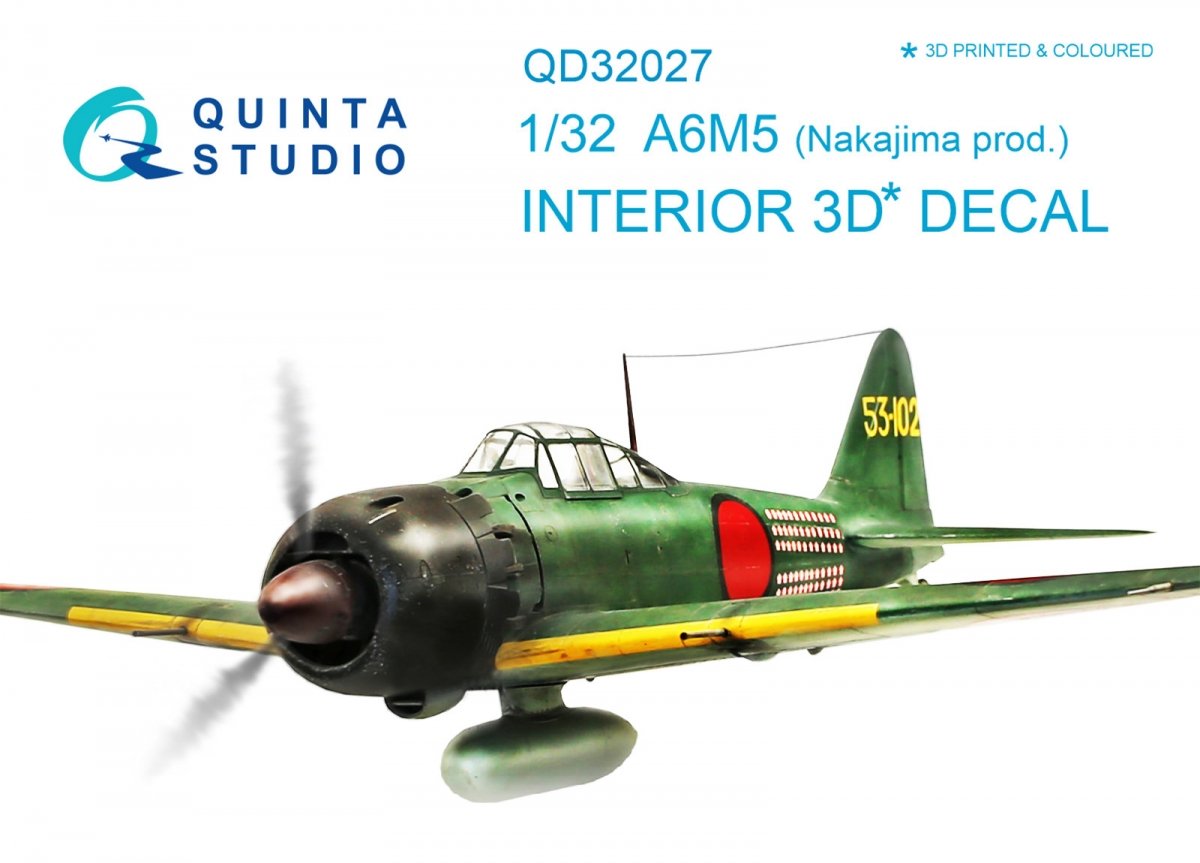 Quinta Studio QD32027 A6M5 (Nakajima prod.) 3D-Printed &amp; colored Interior on decal paper (for Tamiya kit) 1/32