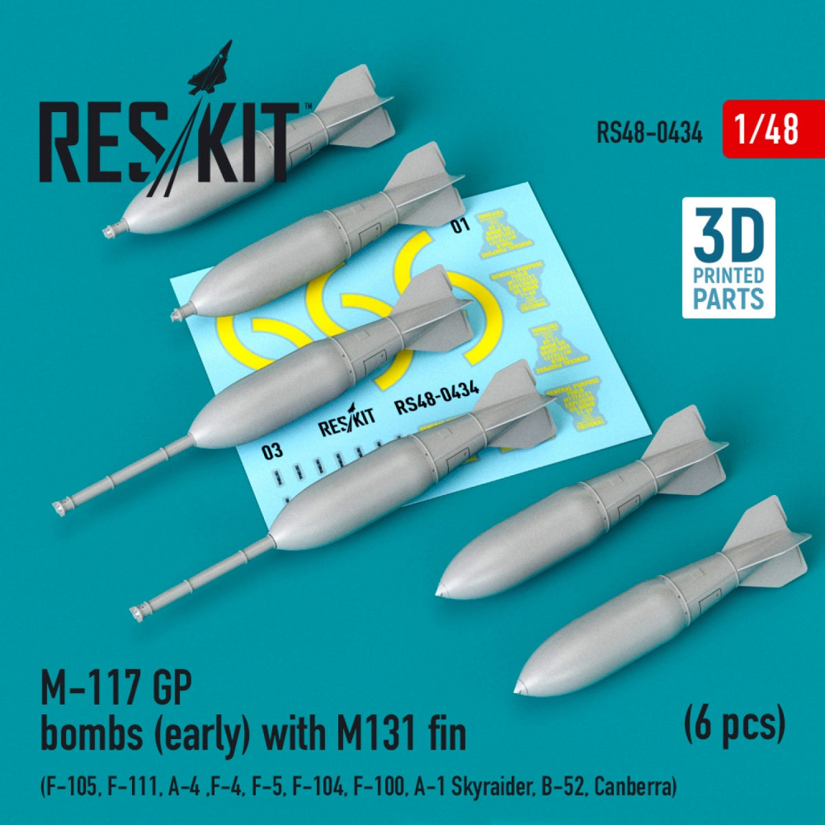 RESKIT RS48-0434 M-117 GP BOMBES (PREMIÈRE VERSION) AVEC AILERON M131 (6 PIÈCES) (IMPRIMÉ EN 3D) 1/48 