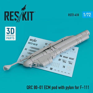 RESKIT RS72-0418 QRC 80-01 Nappe ECM avec pylône pour F-111 (imprimée en 3D) 1/72