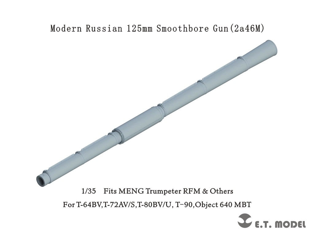 ET Model P35-334 Modern Russian 125mm Smoothbore Gun (2a46M) 1/35
