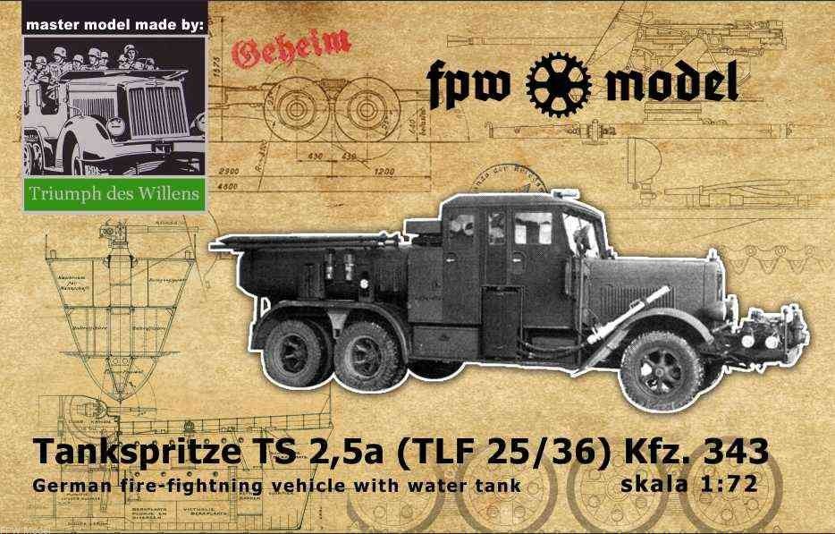 FPW Model TDW002 Triumph des Willens - Tankspritze (TS 2.5a) TLF 25/36 1/72