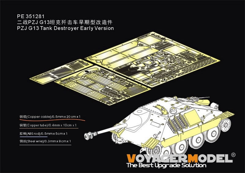 Kit de mise à niveau Voyager Model PE351281 PZJ G13 Chasseur de chars Version initiale pour TAKOM 1/35