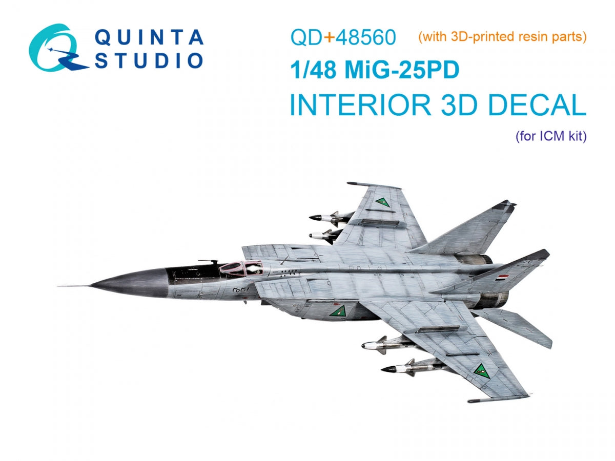 Quinta Studio QD+48560 MiG-25PD Intérieur imprimé en 3D et coloré sur papier décalcomanie (ICM) (avec pièces en résine imprimées en 3D) 1/48