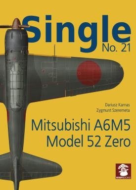MMP Books 58952 Numéro unique 21 : Mitsubishi A6M5 Modèle 52 Zero EN