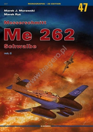 Kagero 3047 Messerschmitt Me 262 Schwalbe vol. II (FR)