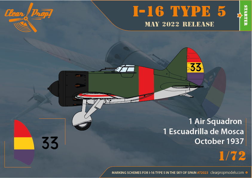 Clear Prop! CP72023 I-16 Type 5 Dans le ciel d&amp;#39;Espagne KIT DE DÉMARRAGE 1/72  – imagen 5
