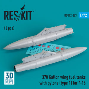 Réservoirs de carburant d&amp;#39;aile RESKIT RSU72-0263 de 370 gallons avec pylônes (type 1) pour F-16 (2 pièces) (Impression 3D) 1/72