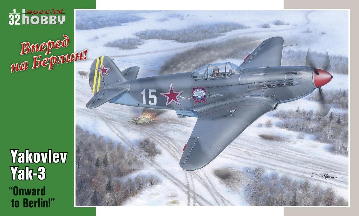 Special Hobby 32011 Yakovlev Yak-3 En avant pour Berlin ! (1/32)