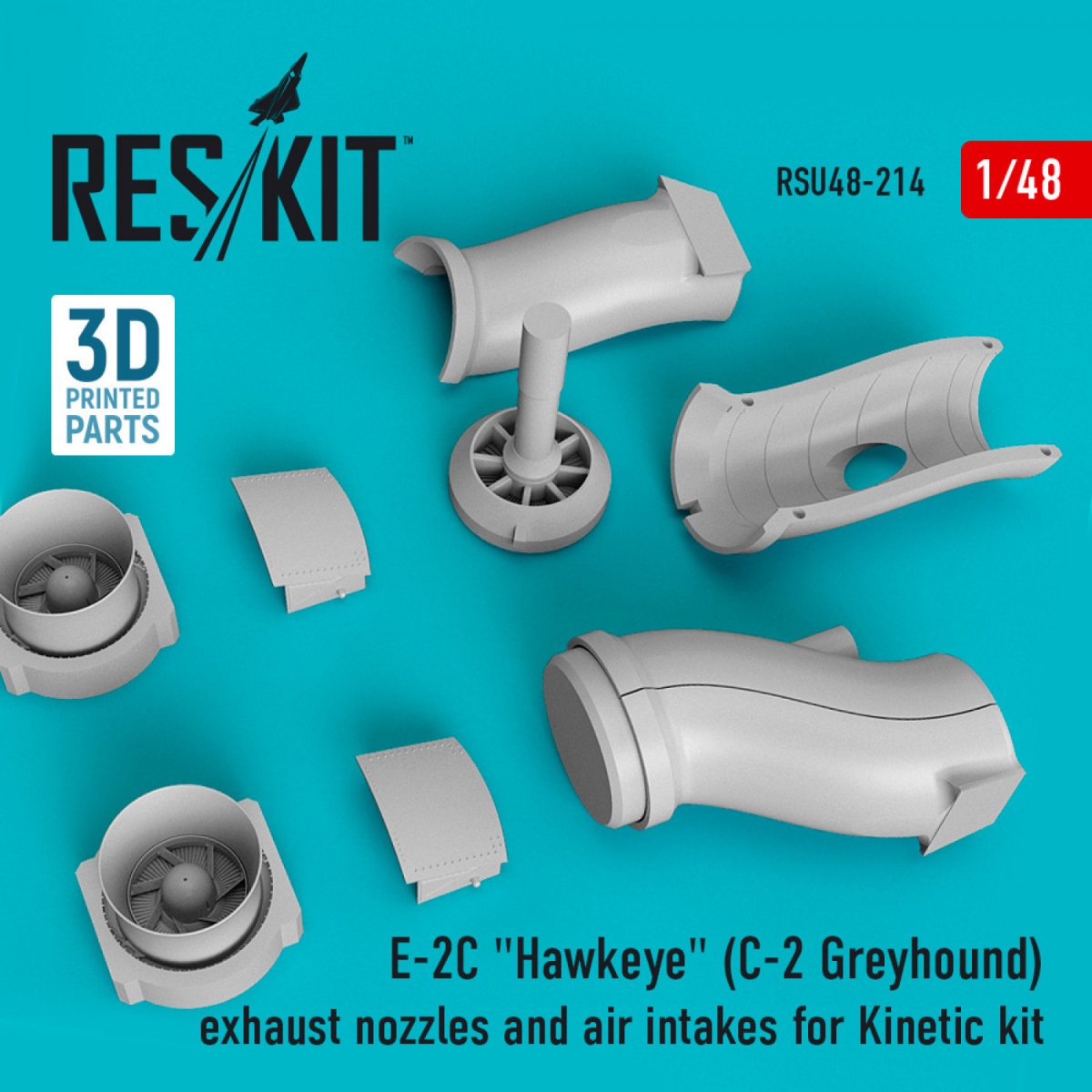 RESKIT RSU48-0214 E-2C « HAWKEYE » (C-2 GREYHOUND) : Buses d&amp;#39;échappement et prises d&amp;#39;air pour maquette Kinetic (impression 3D) 1/48