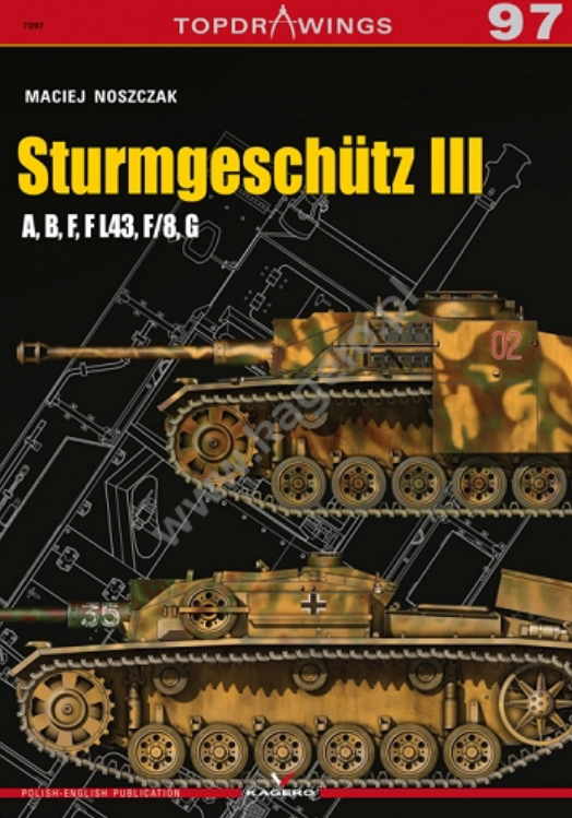 Kagero 7097 Sturmgeschütz III A, B, F, F L43, F/8, G EN/PL 