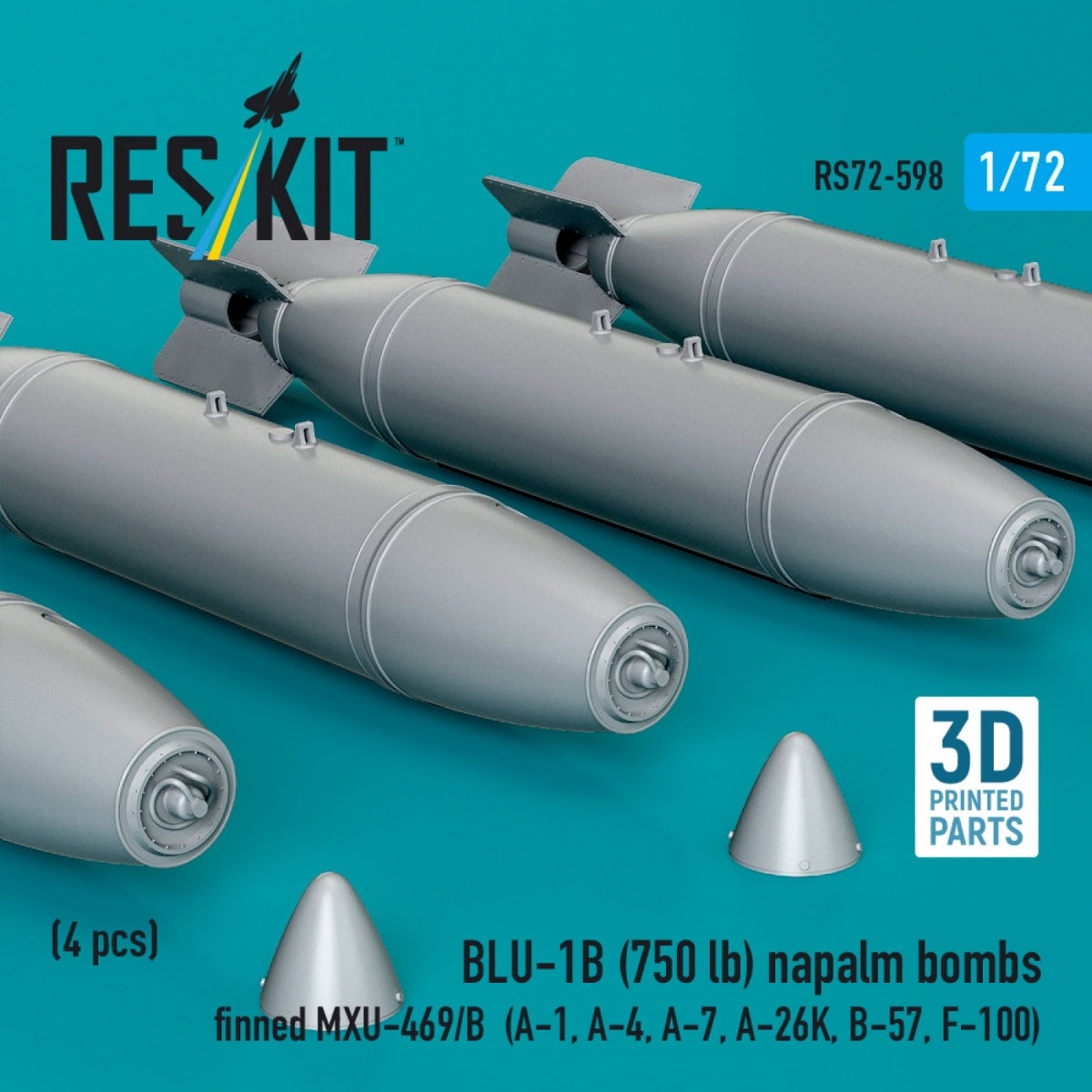 RESKIT RS72-0598 BLU-1B (750lb) napalm bombs finned MXU-469/B (4 pcs) (A-1, A-4, A-7, A-26K, B-57, F-100) (3D Printed) 1/72