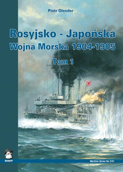 MMP Books 21559 GUERRE NAVALE RUSSO-JAPONAISE 1904-1905 vol. 1