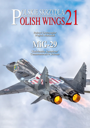Stratus 78647 Polish Wings No. 21 MiG-29 « Escadron Kościuszko » Schémas commémoratifs EN