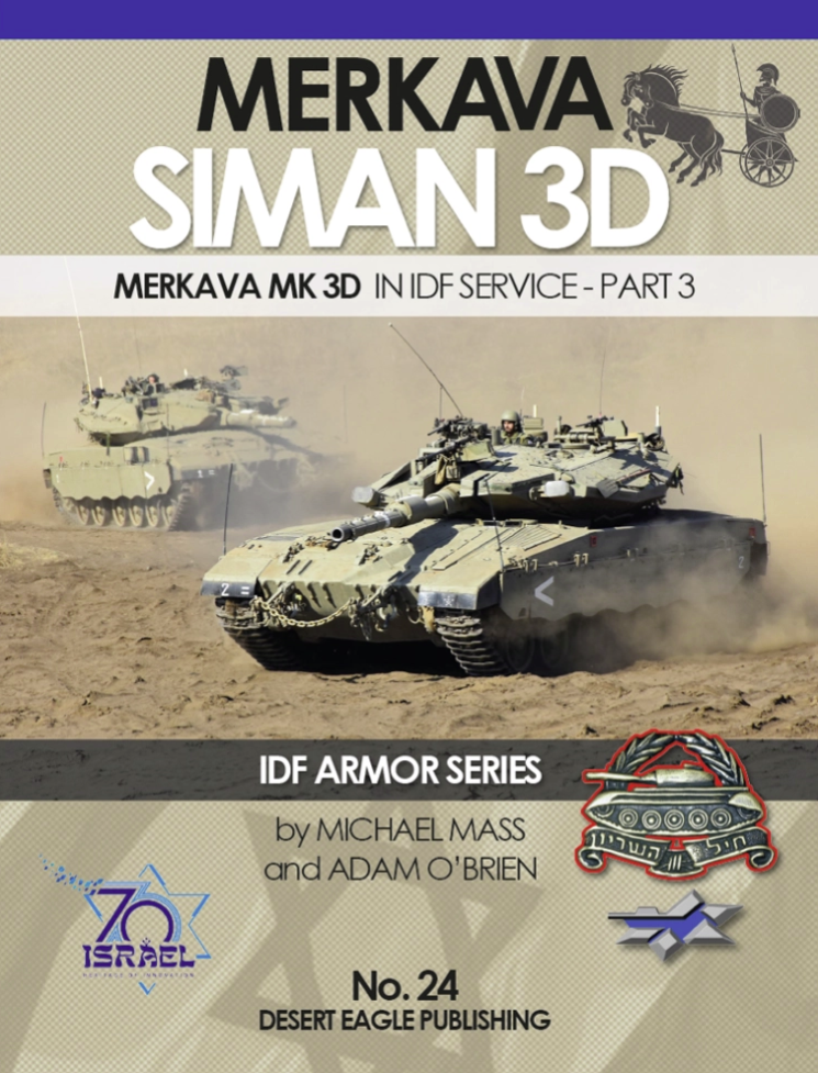 Desert Eagle Publishing DEP-24 Merkava Siman 3D, Mk.3D en service dans l'IDF – Partie 3 (anglais)