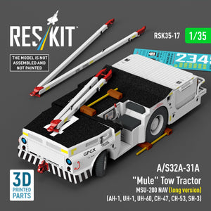 RESKIT RSK35-0017 A/S32A-31A "Mule" Tow Tractor MSU-200 NAV (long version) (AH-1, UH-1, UH-60, CH-47, CH-53, SH-3) (3D Printed model kit) 1/35
