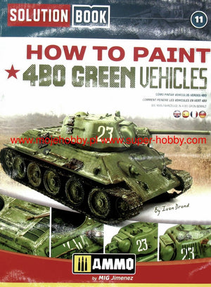 AMMO of Mig Jimenez 6600 How to Paint 4BO Green Vehicles Solution Book – zdjęcie 6