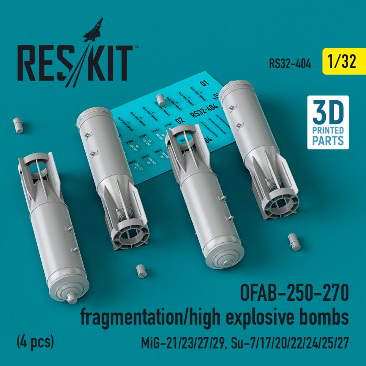 RESKIT RS32-0404 OFAB-250-270 bombes à fragmentation/à haut pouvoir explosif (4 pièces) (Impression 3D) 1/32