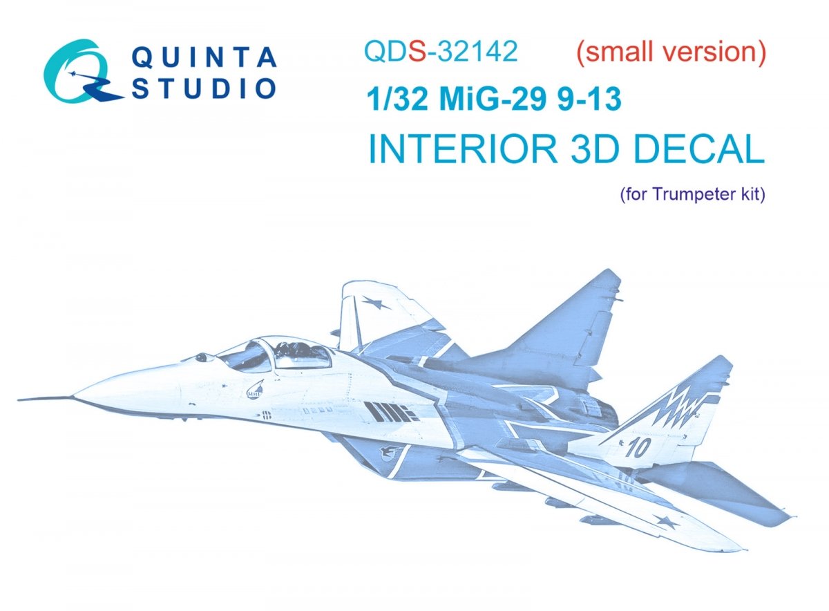 Intérieur imprimé en 3D et coloré sur papier décalcomanie Quinta Studio QDS-32142 MiG-29 9-13 Fulcrum C (Trumpeter) (Petite version) 1/32