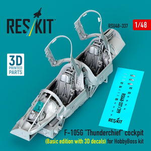 RESKIT RSU48-0337 Cockpit F-105G « Thunderchief » (Édition de base avec décalcomanies 3D) pour maquette HobbyBoss (Impression 3D) 1/48