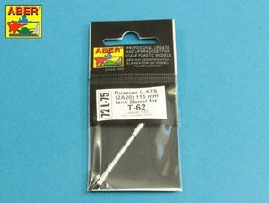 Canon Aber 72L-75 U-5TS(2A20) de 115 mm pour char russe T6 à l&amp;#39;échelle 1/72