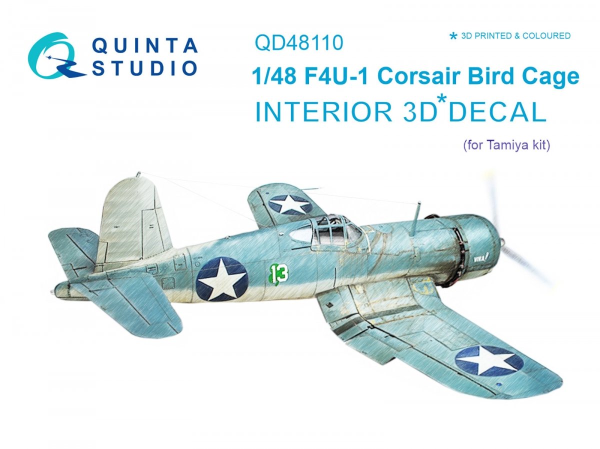 Intérieur imprimé en 3D et coloré sur papier décalcomanie pour le F4U-1 Corsair (modèle « cage à oiseaux ») de Quinta Studio QD48110 (pour maquette Tamiya) au 1/48
