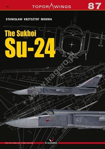 Kagero 7087 Le Sukhoi Su-24 EN/PL