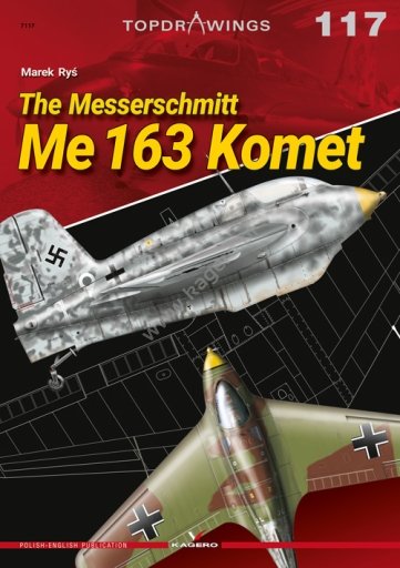 Kagero 7117 Le Messerschmitt Me 163 Komet EN/PL 