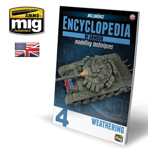 AMMO de Mig Jimenez 6153 ENCYCLOPÉDIE DES TECHNIQUES DE MODÉLISATION DE BLINDÉS VOL. 4 - VIEILLISSEMENT (Anglais)
